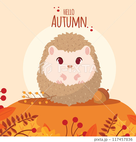 Cute porcupine with autumn leaves and text Hello Autumn, Vector 117457836