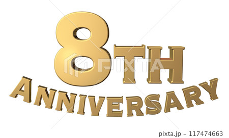 3DCG文字「8th Anniversary/8周年」 117474663