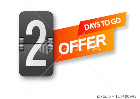 2 days to go icon set. Countdown of days remaining. Offer timer sticker limited to a few days. Vector 2 days to go icon set. Countdown of days remaining. Offer timer sticker limited to a few days. Vector 117480945
