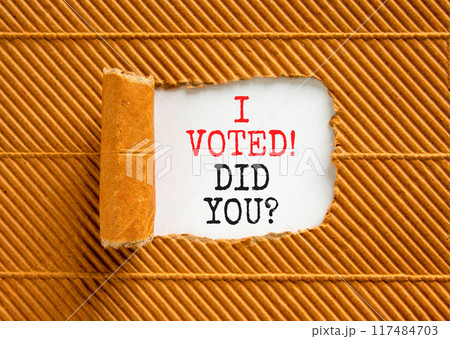 I voted. Did you symbol. Concept words I voted. Did you on beautiful white paper. Beautiful brown background. Business I voted. Did you concept. Copy space. 117484703