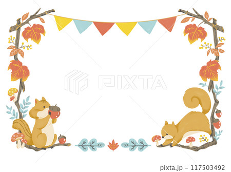 秋の紅葉した植物とリスのイラストフレーム 秋の紅葉した植物とリスのイラストフレーム 117503492