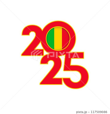 2025 banner with Mali flag inside. Vector illustration. 117509086