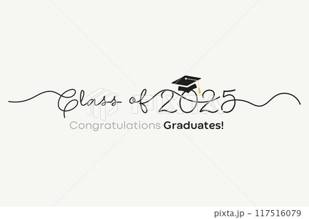 Class of 2025 Congratulations graduates! Class of 2025 Graduation 117516079