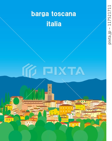 バルガ・トスカーナ　barga toscana　トスカーナ　toscana　イタリア　夏風景 117521711