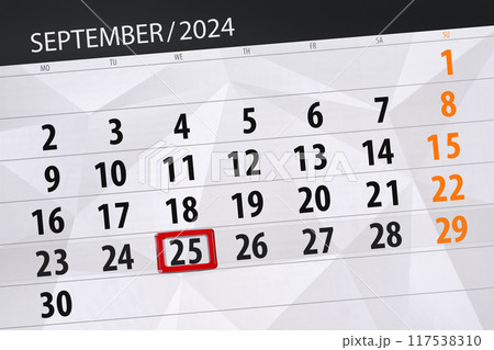 Calendar 2024, deadline, day, month, page, organizer, date, September, wednesday, number 25 Calendar 2024, deadline, day, month, page, organizer, date, September, wednesday, number 25 117538310