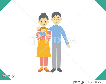 家族のイラスト、若い夫婦と赤ん坊の3人家族 117546270