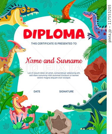 Kids diploma with prehistoric cartoon dinosaurs and baby dino in egg vector background frame. Funny alectrosaurus, lexovisaurus, parasaurolophus jurassic animals, preschool kids diploma certificate 117553205