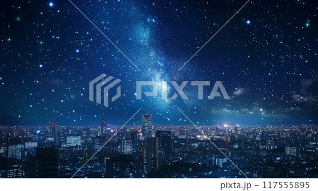 天の川と都会の夜景 天の川と都会の夜景 117555895
