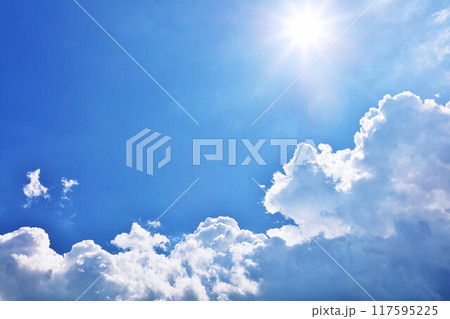 夏の青空と雲 そして太陽 夏の青空と雲 そして太陽 117595225
