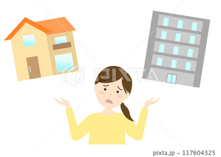 マイホームかマンションを買うかで悩む女性 マイホームかマンションを買うかで悩む女性 117604325