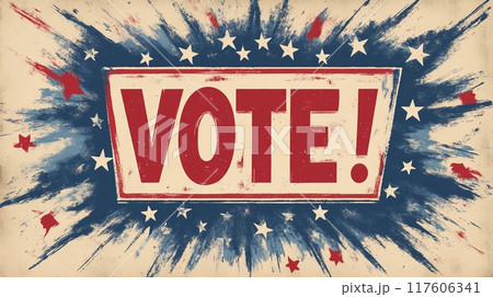 Vintage poster with the text VOTE. 117606341