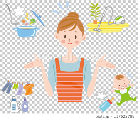 家事 疲れる主婦 困る 洗濯 料理 育児 掃除 家事 疲れる主婦 困る 洗濯 料理 育児 掃除 117622789