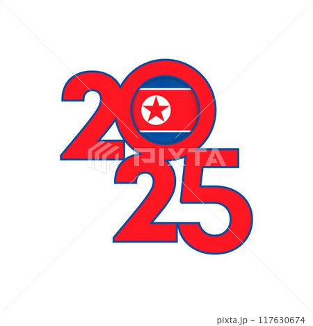 2025 banner with North Korea flag inside. Vector illustration. 117630674