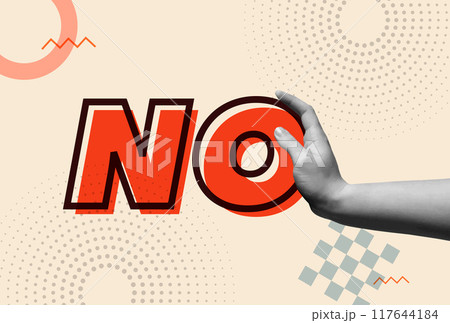 No sign, stop gesture in negative answer and human hand retro collage vector. 117644184