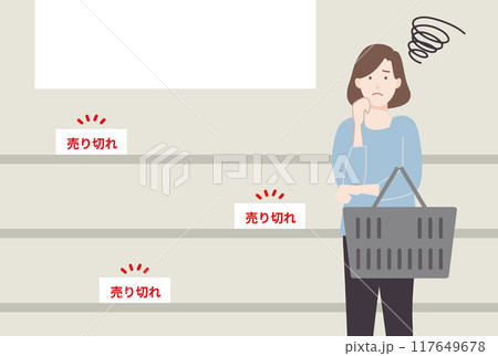 売切れで困る女性のイラスト 買占め 117649678