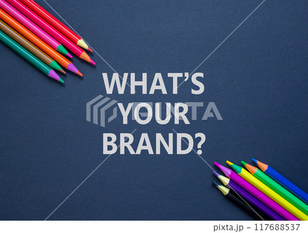Branding what is your brand symbol. Concept words What is your brand on beautiful black paper. Beautiful black background. Colored pencils. Business branding what is your brand concept. Copy space. Branding what is your brand symbol. Concept words What is your brand on beautiful black paper. Beautiful black background. Colored pencils. Business branding what is your brand concept. Copy space. 117688537