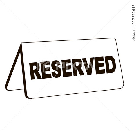 Restaurant Reserved Table Sign 117722658