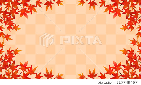 紅葉と市松模様　秋の和風フレーム背景　16:9 117749467