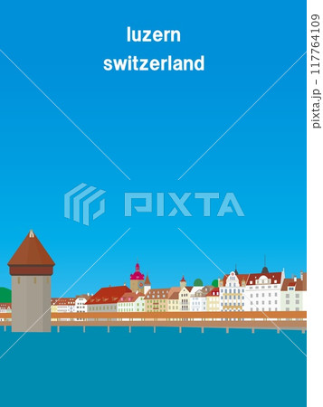 ルツェルン　luzern　カぺル橋　ロイス川　スイス 117764109