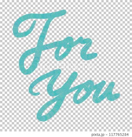 水色のロゴ文字【For You】筆記体 英語 117765284