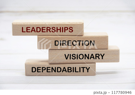 Leaderships direction, visionary and dependability text on wooden blocks. Leaderships concept 117780946