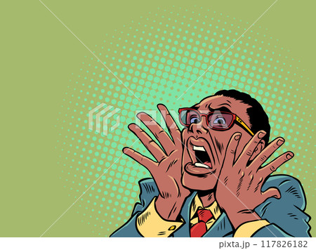 Pop Art Retro The man screams in horror, covering his face with his hands. Unexpected offers of services and products. Surprised and frightened client. 117826182