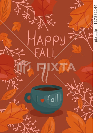 Happy fall postcard, poster with coffee and leaves on the brown background. Happy fall postcard, poster with coffee and leaves on the brown background. 117881144