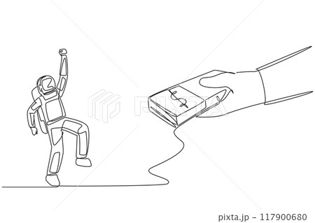 Single continuous line drawing astronaut excited to get a stack of banknotes from giant hand. Receive fair payment. Capital for the next space expedition. Spaceman. One line design vector illustration 117900680