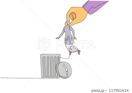 Single one line drawing Arabian businesswoman is lifted by giant hand and will be put into a trash can. Reduction of employees. For a more stable business. Continuous line design graphic illustration 117901614