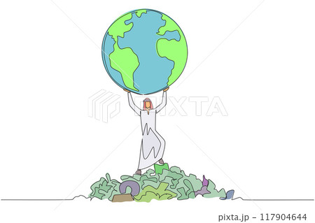 Single continuous line drawing Arab man raises globe with both hands. Keep earth free from scattered rubbish. Environmental care. Protect the earth. Love the earth. One line design vector illustration 117904644