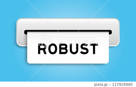 White coupon banner with word robust from machine on blue color background 117928980