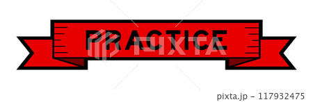 Ribbon label banner with word practice in red color on white background 117932475
