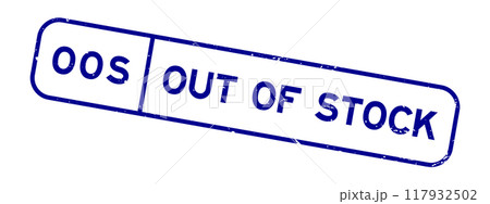 Grunge blue OOS out of stock word square rubber seal stamp on white background Grunge blue OOS out of stock word square rubber seal stamp on white background 117932502