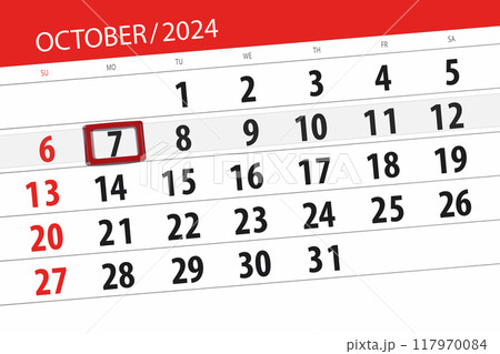 Calendar 2024, deadline, day, month, page, organizer, date, October, monday, number 7 117970084