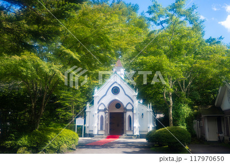夏の軽井沢 旧軽井沢礼拝堂 夏の軽井沢 旧軽井沢礼拝堂 117970650