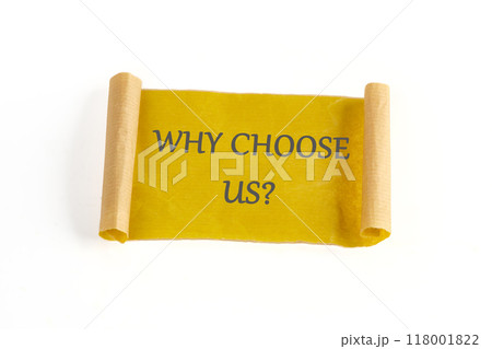 Word writing text Why Choose Us Question. Business concept. WHY CHOOSE US on paper, a mustard-colored note on a white background 118001822