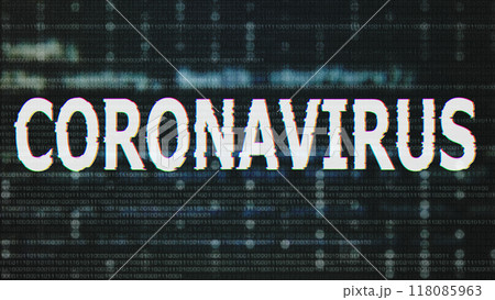 Coronavirus Corrupted Signal Notification Display 118085963