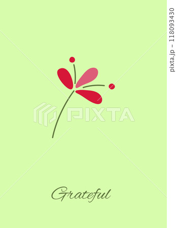 Greeting card with the text grateful. Delicate flower with leaves in flat style. Card for congratulations, wishes, and for gift giving Greeting card with the text grateful. Delicate flower with leaves in flat style. Card for congratulations, wishes, and for gift giving 118093430