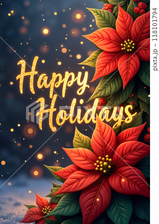 Festive holiday greeting with red flowers and gold text. 118101794