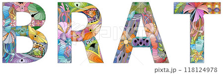 Word BRAT with the symbol of peace. Vector decorative zentangle object Word BRAT with the symbol of peace. Vector decorative zentangle object 118124978