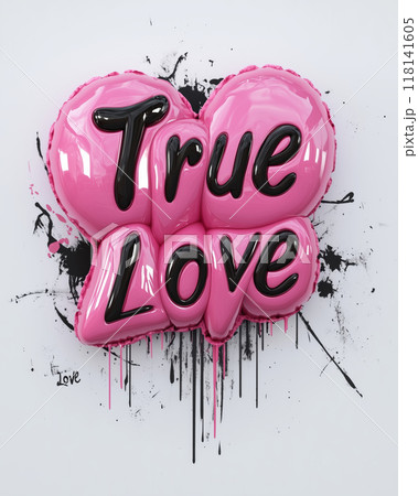 Vivid pink balloon letters proclaiming a vibrant message with bold splashes of color creating an artistic urban backdrop 118141605