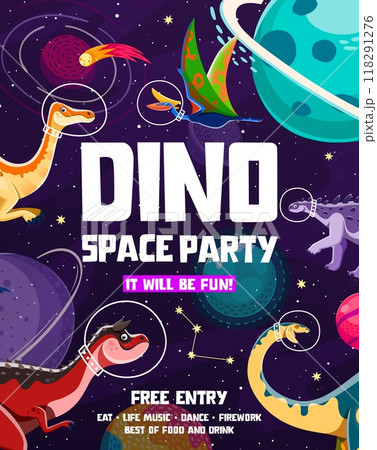 Space dino part flyer, dinosaur astronauts. Vector festive, vibrant and playful invitation poster for children with cartoon dinosaurs in cosmonaut helmets floating in space among planets and stars 118291276