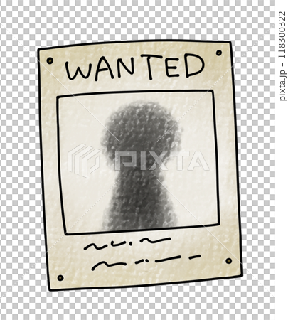 ゆるめシンプルな指名手配の紙　アナログ風 118300322