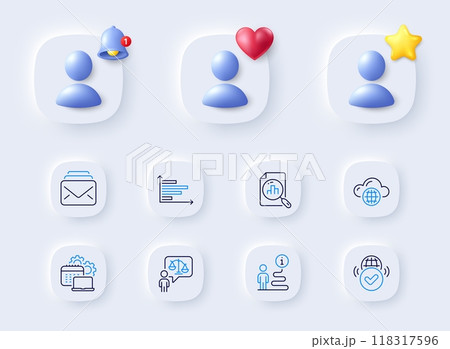 Verified internet, Support and Mail line icons. Placeholder with 3d bell, star, heart. Pack of Lawyer, Horizontal chart, Analytics graph icon. Cloud computing, Software pictogram. Vector 118317596