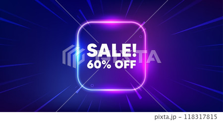 Sale 60 percent off discount. Neon light frame box banner. Promotion price offer sign. Retail badge symbol. Sale neon light frame message. Vector 118317815