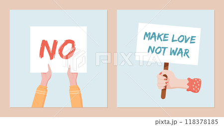 Hands hold protest signs with strong messages like NO and Make Love Not War. This social media template reflects people in a demonstration, emphasizing strength, and solidarity through placards. 118378185