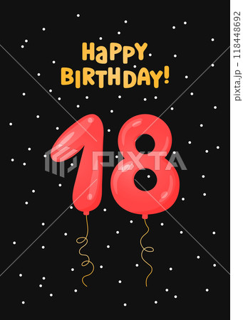 Happy Birthday 18 years greeting card design. Vector illustration. Vertical Bday card template. Colorful helium balloons number 18 and text. Fun celebration postcard 118448692