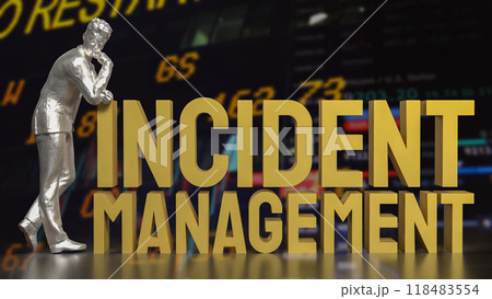 The incident management text  for Business concept 3d  rendering. 118483554