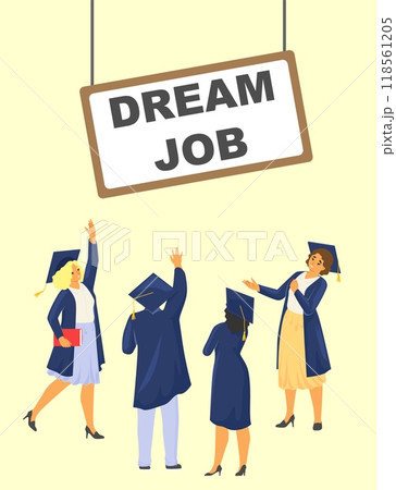 Happy graduated mortarboard students under dream job board Happy graduated mortarboard students under dream job board 118561205