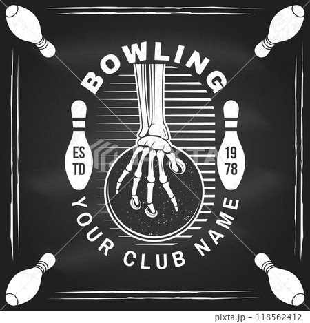 Bowling sports club logo, badge design on the chalkboard. Vintage design with bowling pins and skeleton hand with bowling ball silhouette. Vector. Bowling sports club logo, badge design on the chalkboard. Vintage design with bowling pins and skeleton hand with bowling ball silhouette. Vector. 118562412